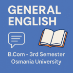 General English | 3rd Semester | B.Com | OU